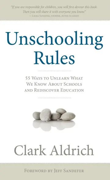Cover of Unschooling Rules