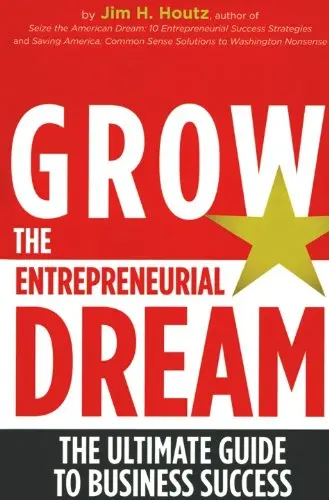 Cover of Grow the Entrepreneurial Dream