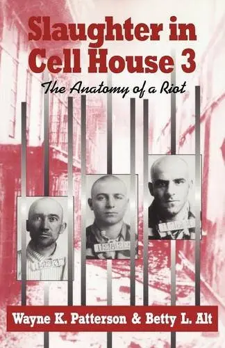 Cover of Slaughter in Cell House 3