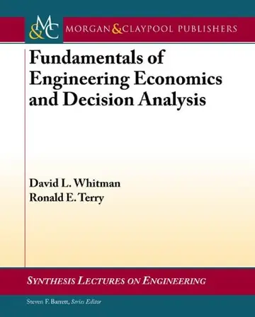Cover of Fundamentals of Engineering Economics and Decision Analysis