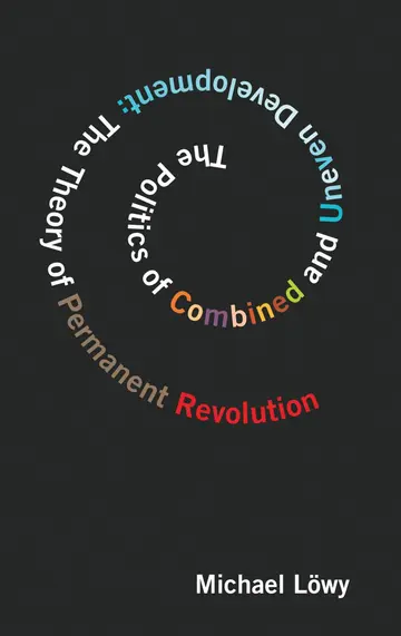 Cover of The Politics of Combined and Uneven Development