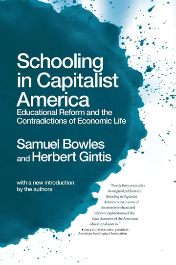 Cover of Schooling in Capitalist America