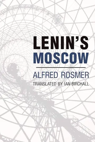 Cover of Lenin's Moscow