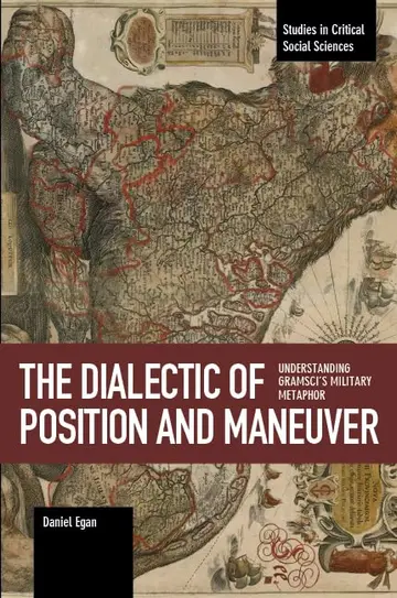 Cover of The Dialectic of Position and Maneuver