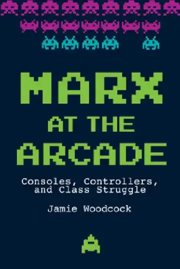 Cover of Marxism and Video Games