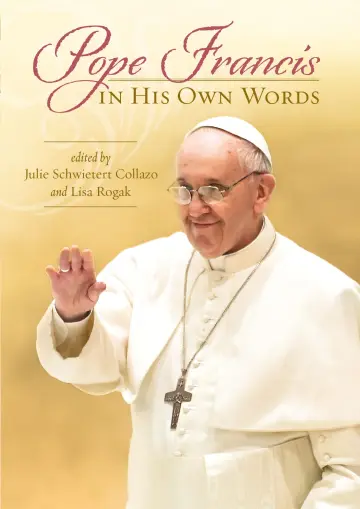 Cover of Pope Francis in His Own Words