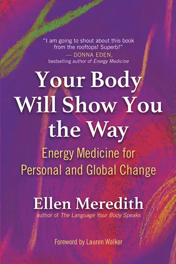 Cover of Your Body Will Show You the Way