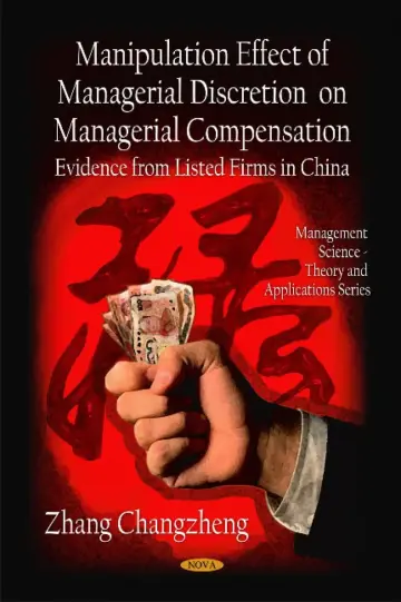 Cover of Manipulation Effect of Managerial Discretion on Managerial Compensation