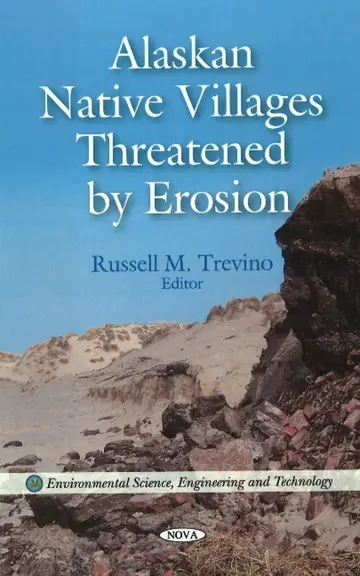 Cover of Alaskan Native Villages Threatened by Erosion