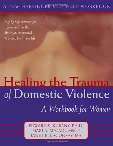 Cover of Healing the Trauma of Domestic Violence