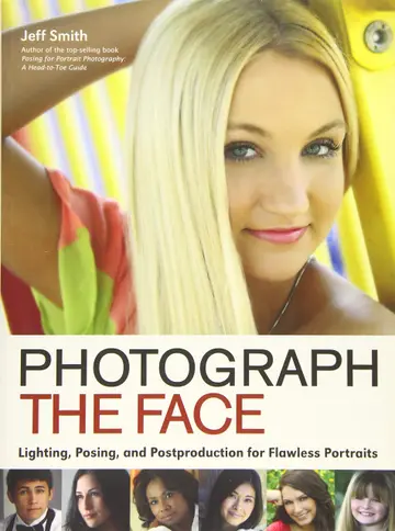 Cover of Photograph the Face