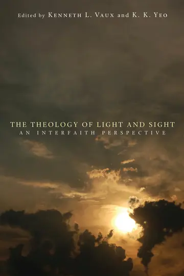 Cover of The Theology of Light and Sight