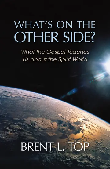 Cover of What's on the Other Side? - What the Gospel Teaches Us about the Spirit World