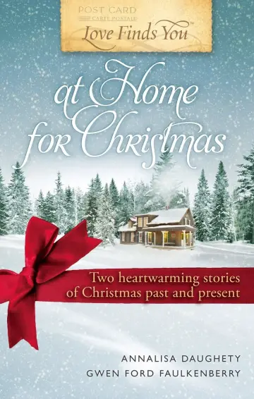 Cover of Love Finds You at Home for Christmas