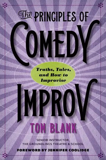Cover of The Principles of Comedy Improv