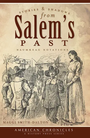 Cover of Stories & Shadows from Salem’s Past