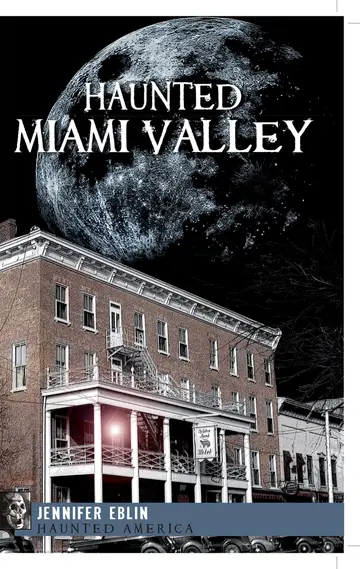 Cover of Haunted Miami Valley