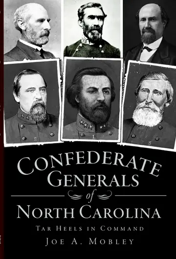 Cover of Confederate Generals of North Carolina