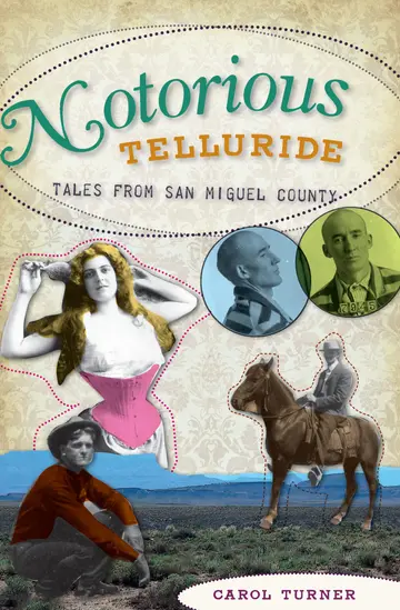 Cover of Notorious Telluride