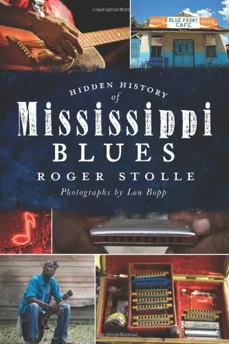 Cover of Hidden History of Mississippi Blues
