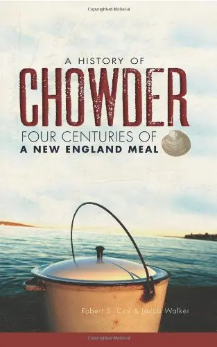 Cover of A History of Chowder