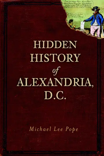 Cover of Hidden History of Alexandria, D.C