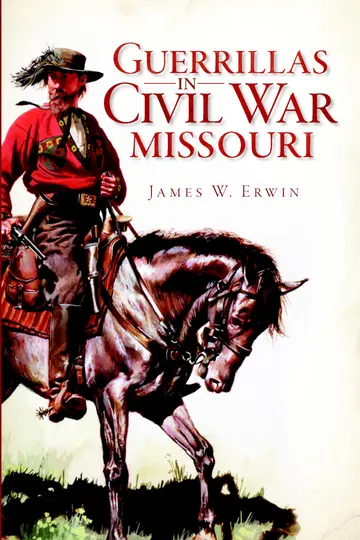 Cover of Guerillas in Civil War Missouri