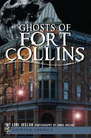 Cover of Ghosts of Fort Collins