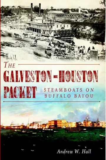 Cover of The Galveston-Houston Packet