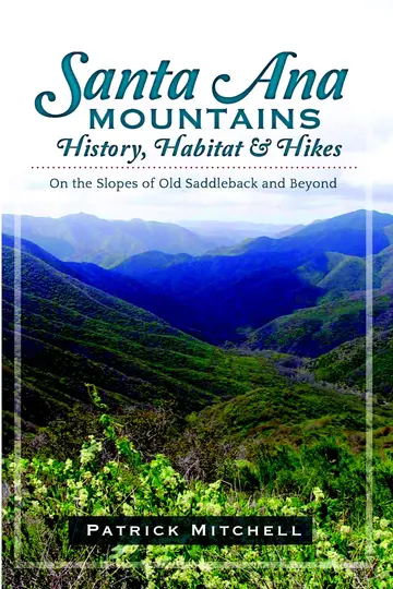 Cover of Santa Ana Mountains History, Habitat & Hikes