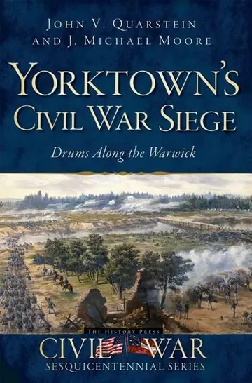 Cover of Yorktown's Civil War Siege