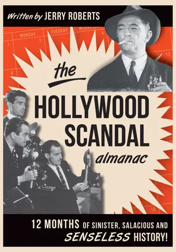 Cover of The Hollywood Scandal Almanac