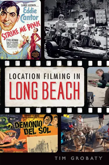 Cover of Location Filming in Long Beach