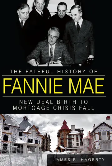 Cover of The Fateful History of Fannie Mae