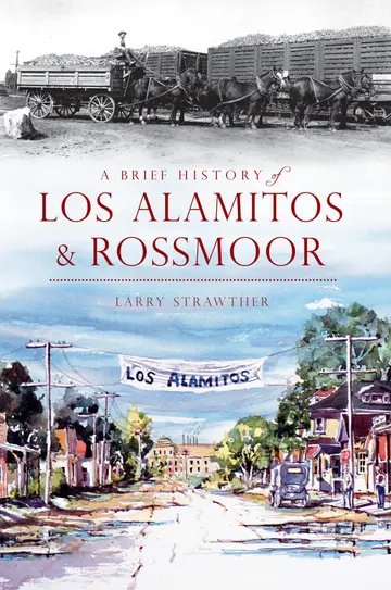 Cover of A Brief History of Los Alamitos & Rossmoor