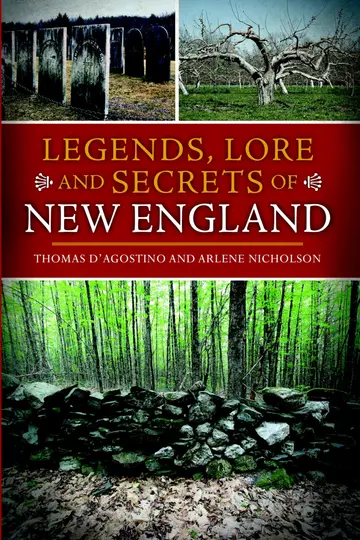 Cover of Legends, Lore and Secrets of New England