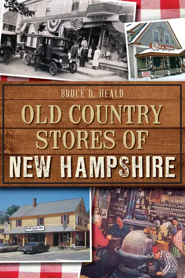 Cover of Old Country Stores of New Hampshire