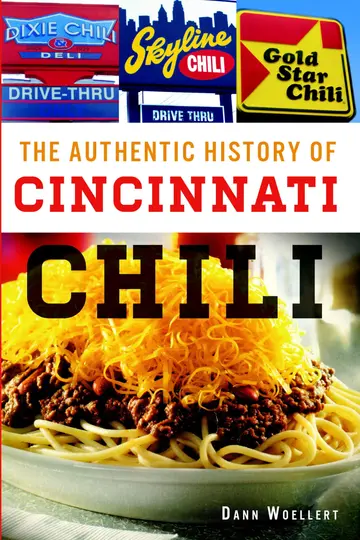 Cover of The Authentic History of Cincinnati Chili