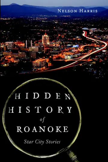 Cover of Hidden History of Roanoke