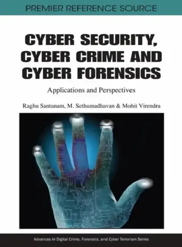 Cover of Cyber Security, Cyber Crime and Cyber Forensics