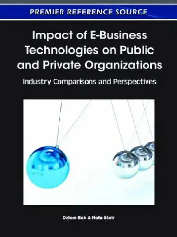 Cover of Impact of E-Business Technologies on Public and Private Organizations