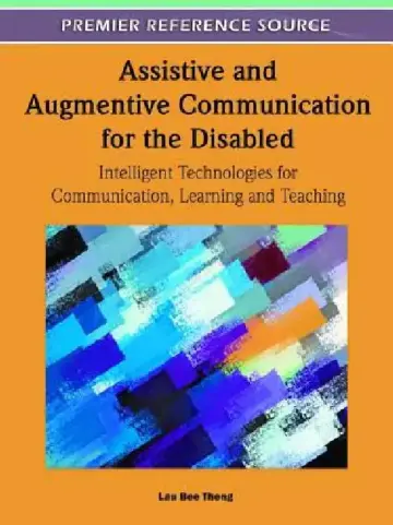 Cover of Assistive and Augmentive Communication for the Disabled
