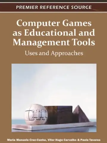 Cover of Computer Games as Educational and Management Tools