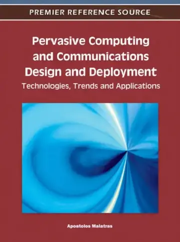 Cover of Pervasive Computing and Communications Design and Deployment