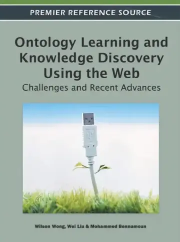 Cover of Ontology Learning and Knowledge Discovery Using the Web