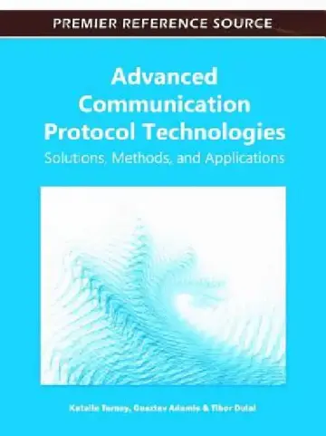 Cover of Advanced Communication Protocol Technologies