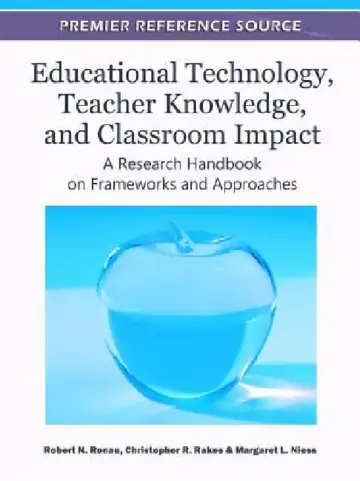 Cover of Educational Technology, Teacher Knowledge, and Classroom Impact