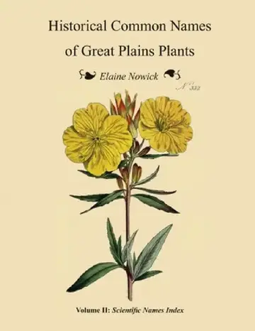 Cover of Historical Common Names of Great Plains Plants, with Scientific Names Index
