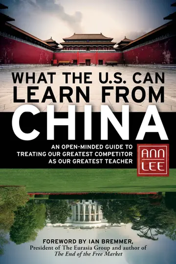 Cover of What the U.S. Can Learn from China