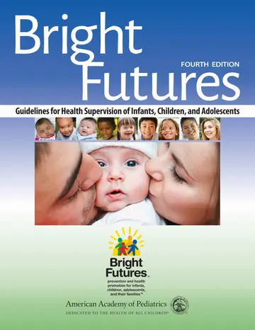 Cover of Bright Futures Guidelines for Health Supervision of Infants Children and Adolescents 4Ed